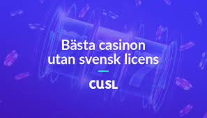 Casino Utan Svensk Licens Fördelar och Tips